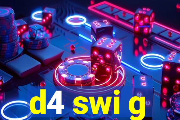 d4 swi g