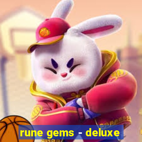 rune gems - deluxe