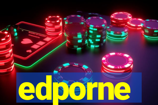 edporne