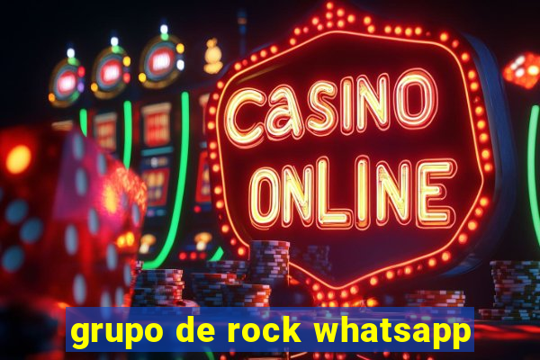 grupo de rock whatsapp