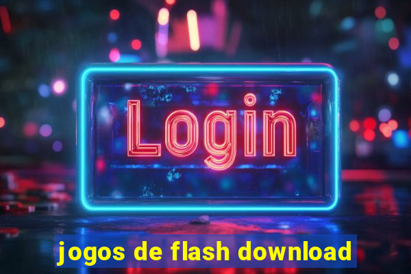 jogos de flash download