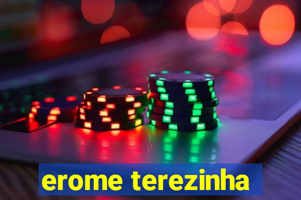erome terezinha