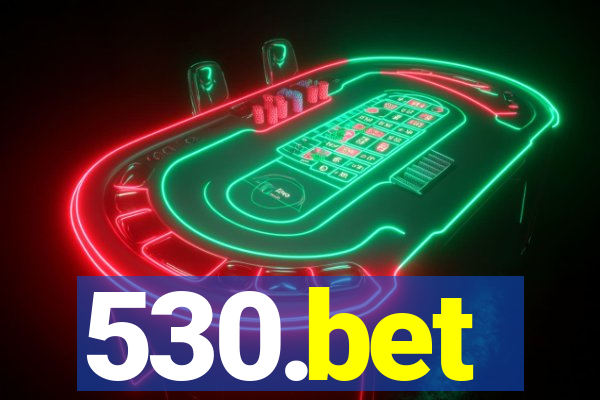 530.bet