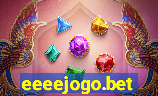 eeeejogo.bet