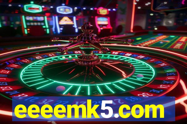 eeeemk5.com