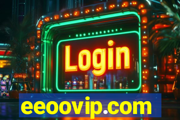 eeoovip.com