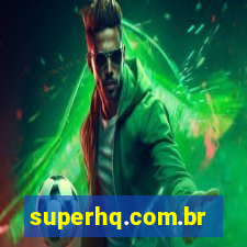 superhq.com.br