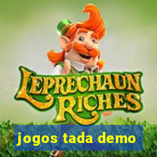 jogos tada demo