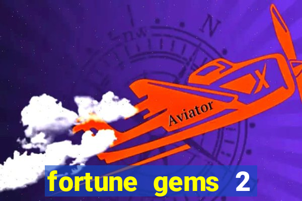 fortune gems 2 jili demo