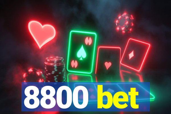 8800 bet
