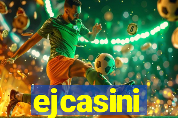 ejcasini