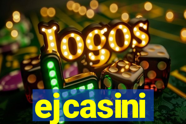 ejcasini
