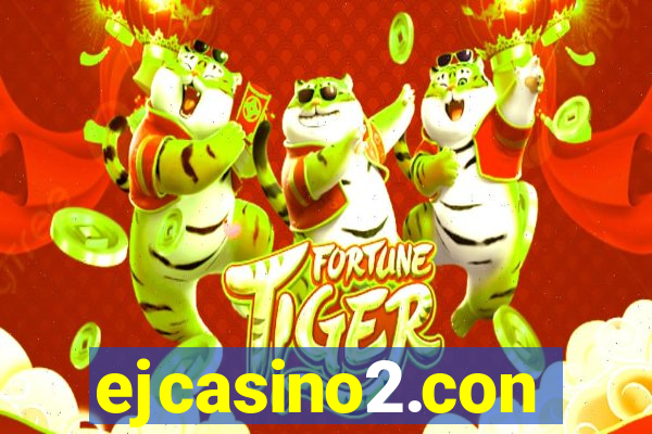 ejcasino2.con