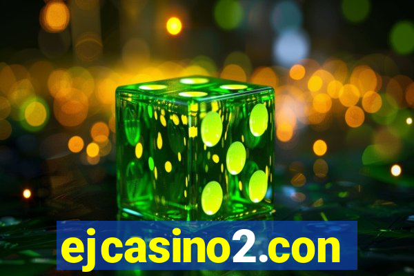 ejcasino2.con
