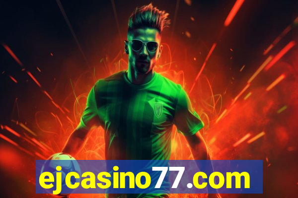 ejcasino77.com