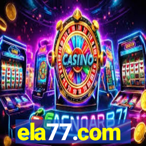 ela77.com