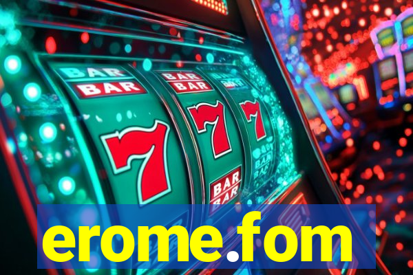 erome.fom