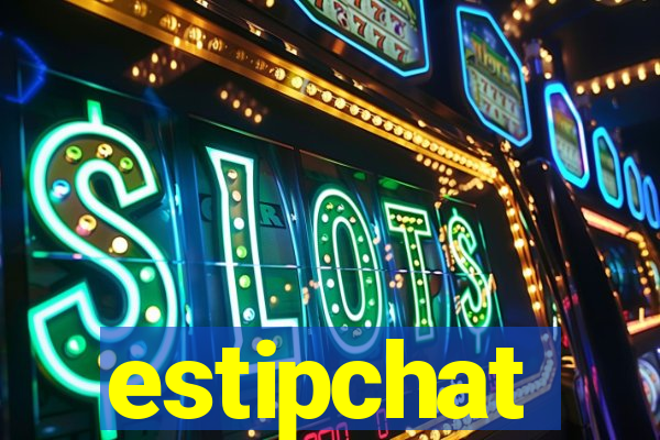 estipchat