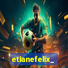 etianefelix_