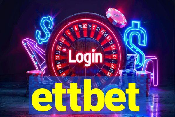ettbet