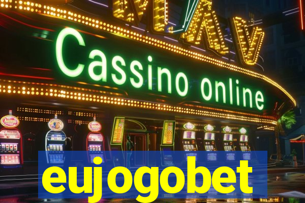 eujogobet