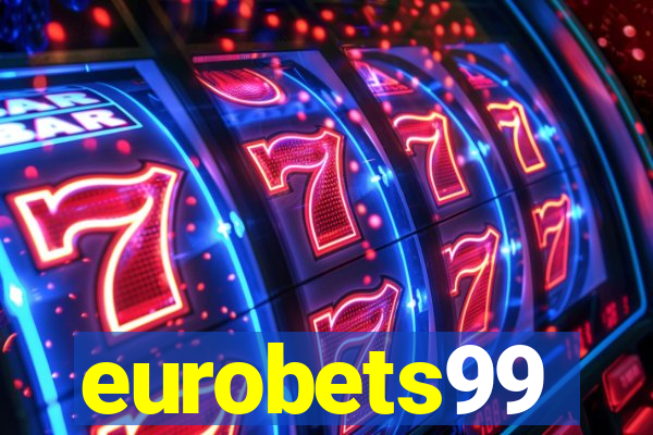 eurobets99