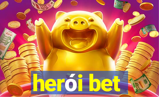 herói bet