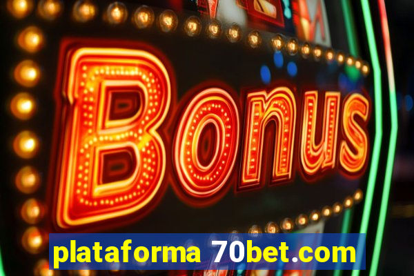 plataforma 70bet.com