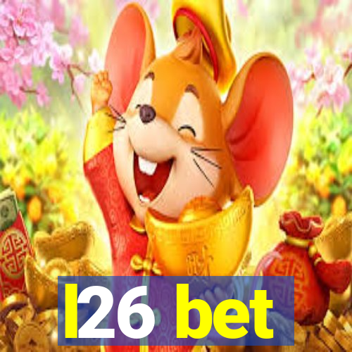 l26 bet