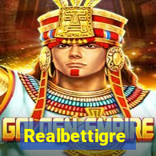 Realbettigre