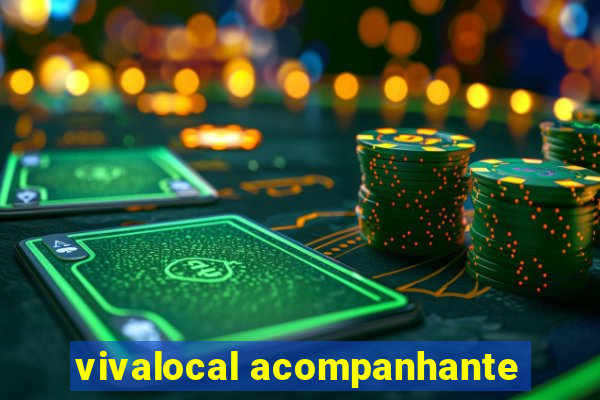 vivalocal acompanhante