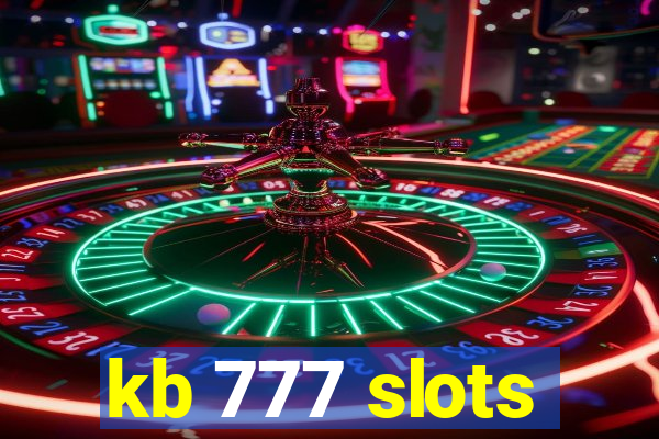 kb 777 slots