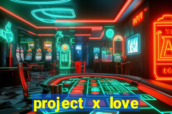 project x love potion blaze gallery