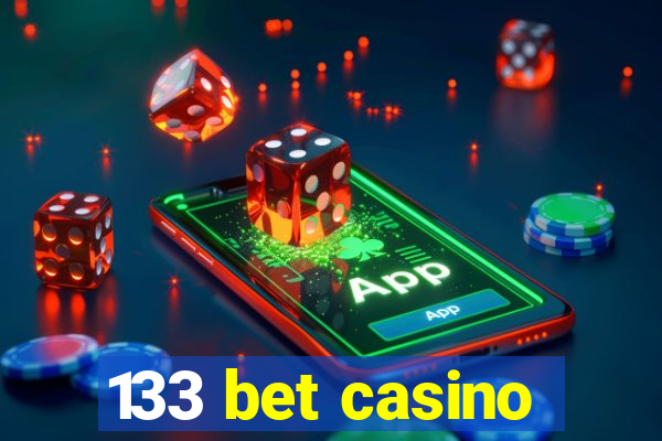 133 bet casino