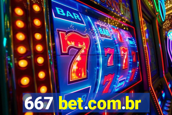 667 bet.com.br