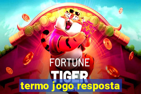 termo jogo resposta