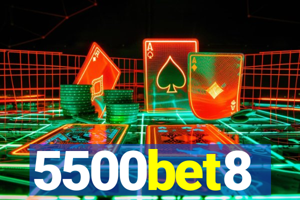5500bet8