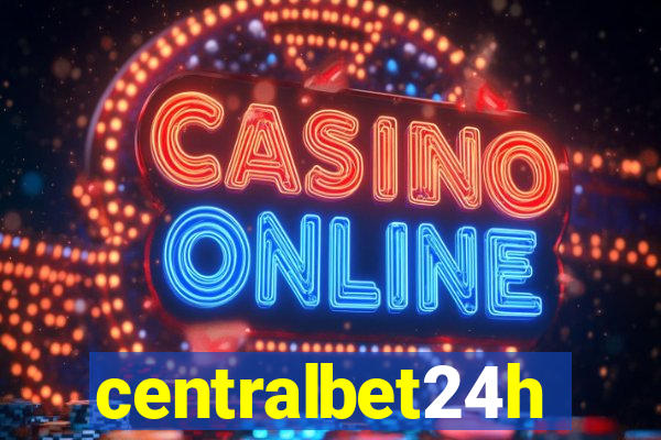 centralbet24h