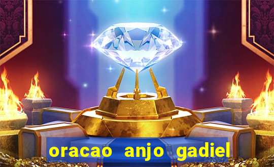 oracao anjo gadiel anjo da fortuna