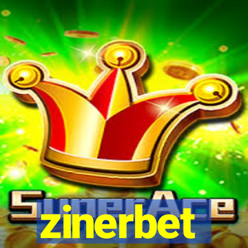 zinerbet