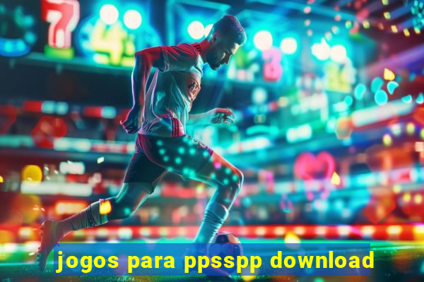 jogos para ppsspp download