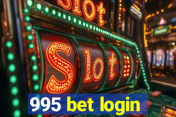 995 bet login