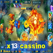 x13 cassino
