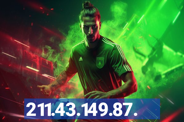 211.43.149.87.