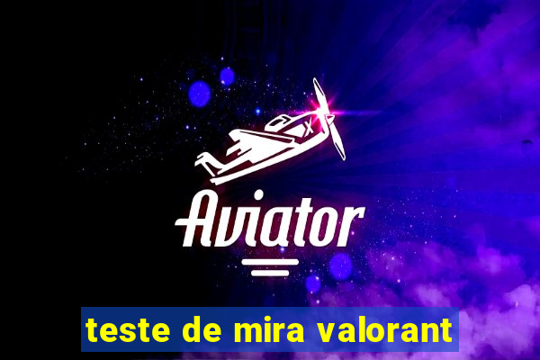 teste de mira valorant