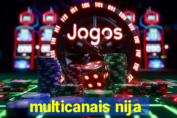 multicanais nija