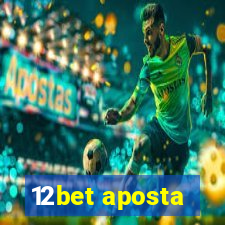 12bet aposta