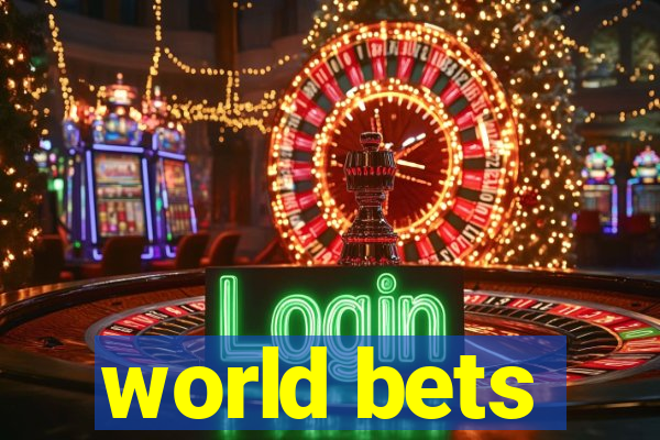 world bets