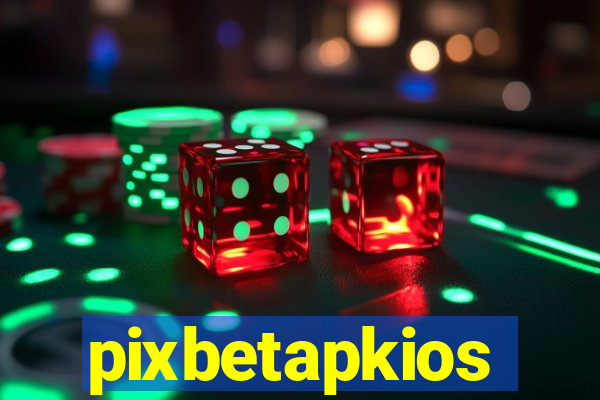 pixbetapkios