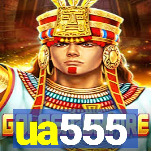 ua555